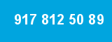 917 812 50 89